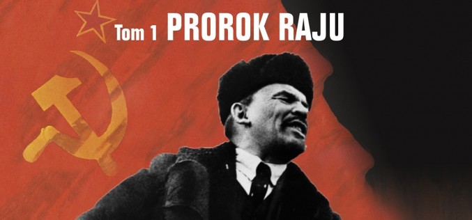 “Lenin. Prorok raju” – AMBER wznawia światowy bestseller Dmitrija Wołkogonowa porównywany do Archipelagu Gułag
