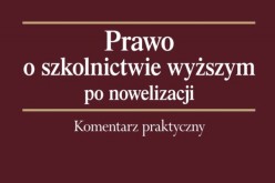 Prawo o szkolnictwie wyższym po nowelizacji