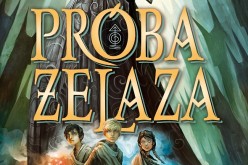 MAGISTERIUM I: PRÓBA ŻELAZA – pierwsza z pięciu powieści autorki bestsellerowych książek dla młodzieży – Cassandry Clare