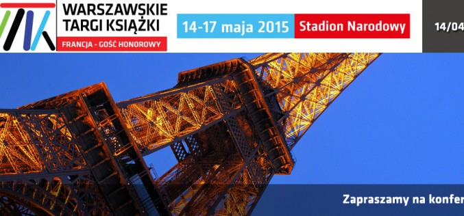 Zaproszenie na konferencję: Francja – gość honorowy WTK 2015