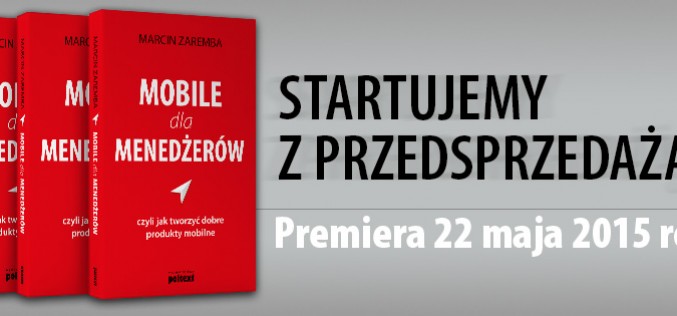 Mobile dla menedżerów – Premiera 22 maja