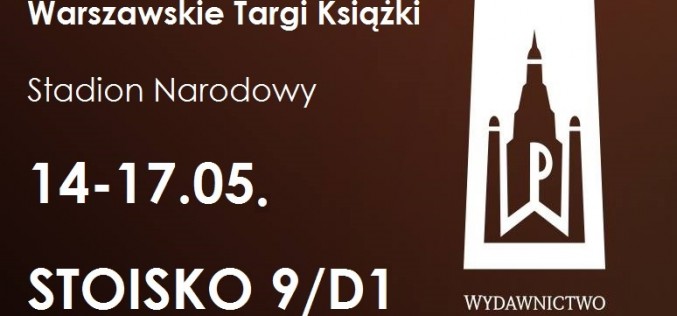 Wydawnictwo Poznańskie zaprasza na swoje stoisko podczas Warszawskich Targów Książki