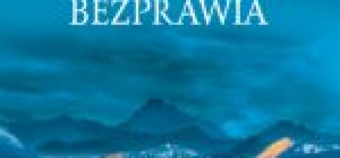 GÓRA BEZPRAWIA – Nowa powieść niekwestionowanego mistrza gatunku thrillera prawniczego – Johna Grishama