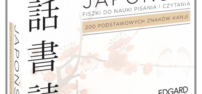 Japoński Fiszki Pisz i czytaj 200 podstawowych znaków kanji – nowość Wydawnictwa Edgard