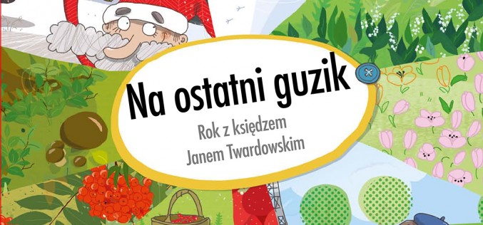 Wielkie obchody 100-lecia urodzin ks. Jana Twardowskiego tuż tuż!