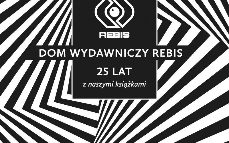 Dom Wydawniczy REBIS zaprasza na Warszawskie Targi Książki (14-17 maja 2015 roku) na Stadion Narodowy – stoisko 92/D13