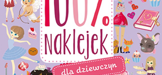 100% naklejek. Dla dziewczyn