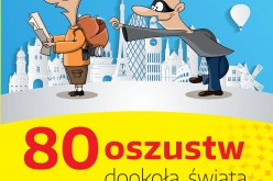 Niezbędnik podróżnika. 80 oszustw dookoła świata