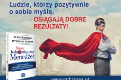 Ludzie, którzy pozytywnie o sobie myślą, OSIĄGAJĄ DOBRE REZULTATY!