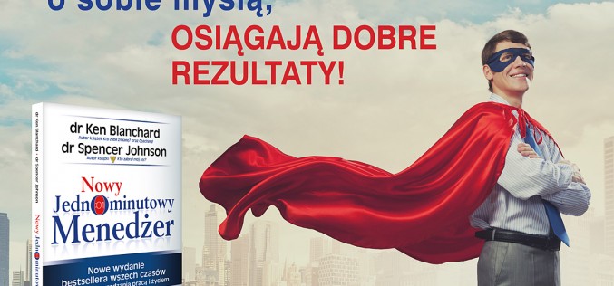 Ludzie, którzy pozytywnie o sobie myślą, osiągają dobre rezultaty