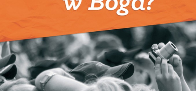 Książka dla ludzi przeżywających rozterki w wierze