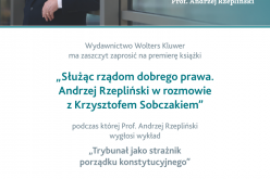 Zaproszenie “Trybunał jako strażnik porządku konstytucyjnego ” prof A. Rzepliński