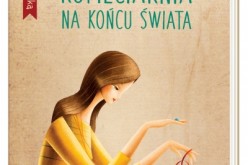 Rupieciarnia na końcu świata