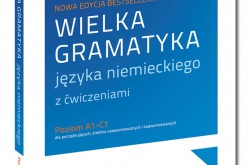 Wielka gramatyka języka niemieckiego – NOWA EDYCJA BESTSELLERA