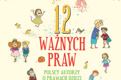 Dla dzieci: 12 ważnych praw