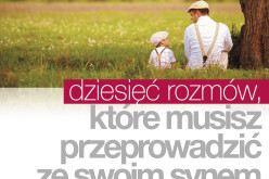 10 rozmów, które musisz przeprowadzić z synem – już w księgarni!