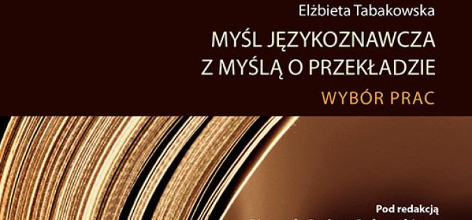 Myśl językoznawcza z myślą o przekładzie