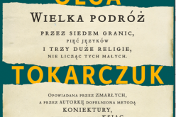 „Księgi Jakubowe” Olgi Tokarczuk – 100 tysięcy sprzedanych egzemplarzy