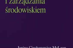 Prawo i zarządzanie ochroną środowiska w ujęciu dynamicznym i problemowym