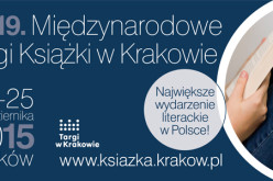 Do 19. Międzynarodowych Targów Książki w Krakowie coraz bliżej