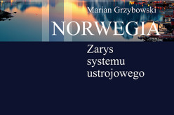 Norwegia – Zarys systemu ustrojowego