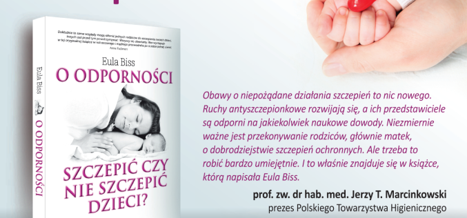 Wydawnictwo Laurum poleca: O odporności: szczepić czy nie szczepić dzieci?