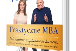 10 lat po bestsellerze „Winning” nowa książka Jacka Welcha!