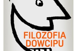 Dlaczego humor jest siłą napędową umysłu, czyli Filozofia dowcipu w Trójce!