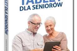 Nowość z serii Samo Sedno – Tablet dla seniorów