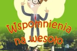 Wspominając Krzysztofa Lewandowskiego Wydawnictwo Psychoskok poleca „Wspomnienia na wesoło”