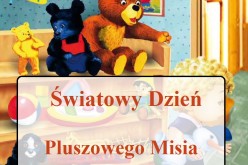 Światowy Dzień Pluszowego Misia z Joanną Łaczną