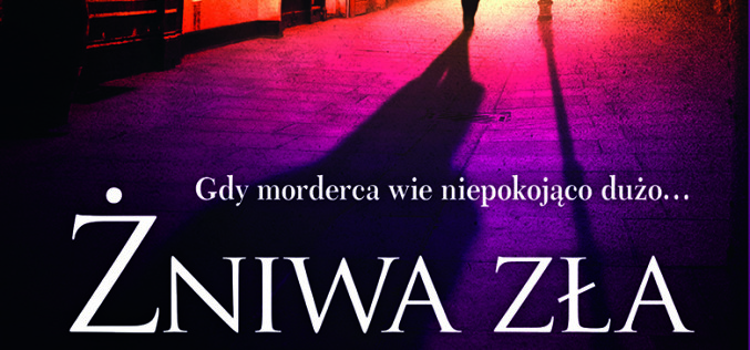 „Żniwa zła” – kolejny kryminał Roberta Galbraitha