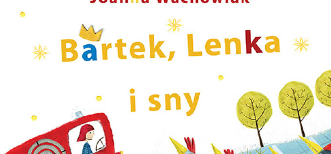 Bartek, Lenka i sny w Radio Dzieciom