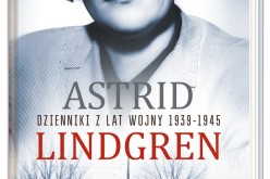 “Dzienniki z lat wojny 1939-1945” Astrid Lindgren