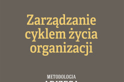 Zarządzanie cyklem życia organizacji