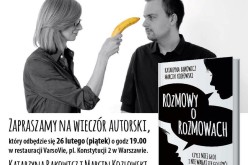 Rozmowy o rozmowach w Warszawie – Spotkanie z autorami i Wydawcą