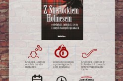 Zaproszenie na spotkanie z Krzysztofem Liedelem, autorem książki “Z Sherlockiem Holmesem o dedukcji, indukcji, życiu i innych ważnych sprawach”