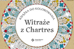 Witraże z Chartres – niezwykła książka do kolorowania dla dorosłych!