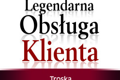 Legendarna Obsługa Klienta