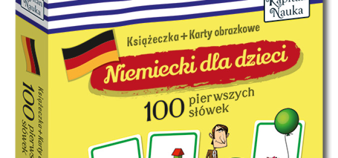 Nowość z serii Kapitana Nauki: Niemiecki dla dzieci 100 pierwszych słówek