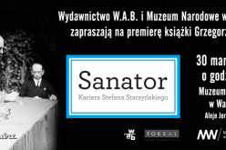 Premiera książki “SANATOR” – 30 marca w Muzeum Narodowym w Warszawie