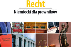 Jeśli chcesz pogłębić znajomość niemieckiego o dodatkowe słownictwo prawnicze oraz wyrażenia idiomatyczne polecamy naszą nowość: