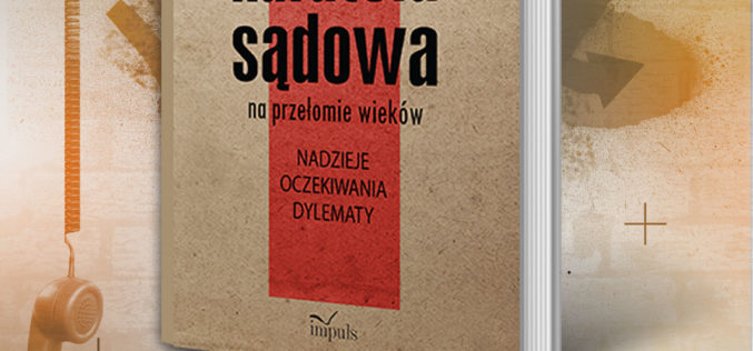 Polska kuratela sądowa na przełomie wieków … w Oficynie Impuls