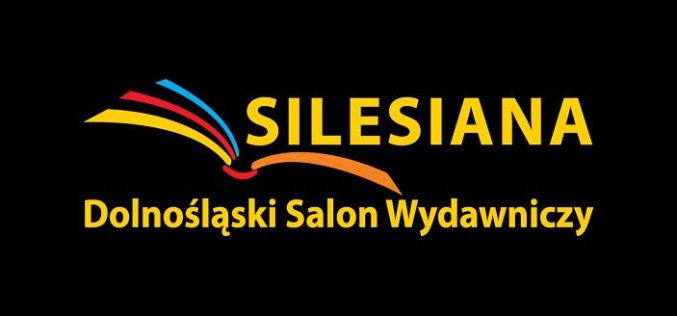 SILESIANA – Dolnośląski Salon Wydawniczy