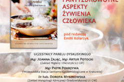 “Antyodżywcze i antyzdrowotne aspekty żywienia człowieka” – panel dyskusyjny