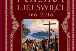 Polska i jej święci. 966-2016