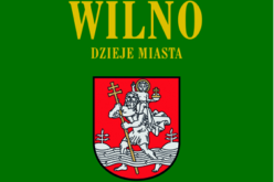 Wilno. Dzieje i obraz miasta 	 Wilno. Dzieje i obraz miasta