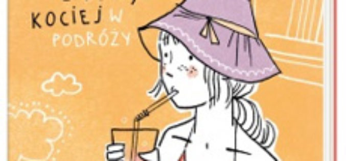 Zosia z ulicy Kociej. W podróży