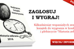 Trwa głosowanie na najlepszą historyczną książkę 2016 roku!