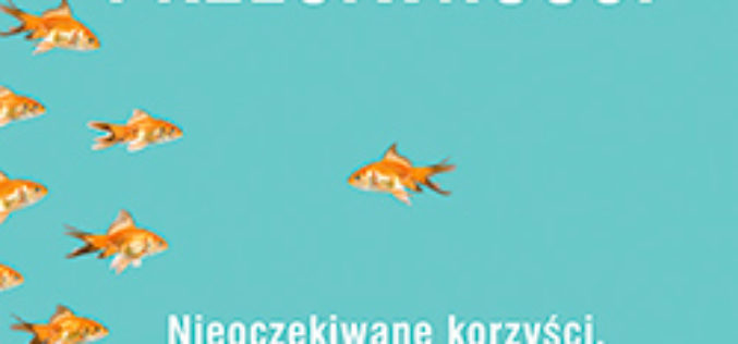 Wydawnictwo Charaktery poleca fantastyczną książkę Normana E. Rosenthala pt.: „ Dar przeciwności”